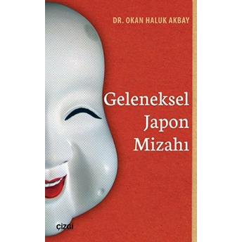 Geleneksel Japon Mizahı Okan Haluk Akbay