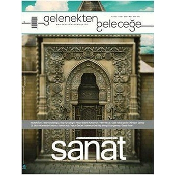 Gelenekten Geleceğe Dergisi Sayı: 1 Kolektif