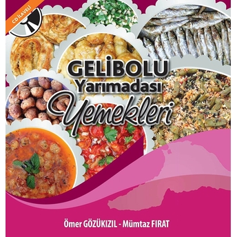 Gelibolu Yarımadası Yemekleri Mümtaz Fırat