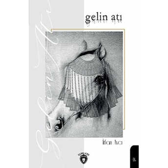 Gelin Atı Irfan Avcı