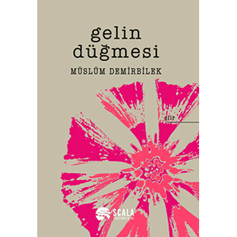 Gelin Düğmesi Müslüm Demirbilek