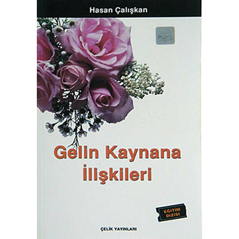 Gelin Kaynana Ilişkileri