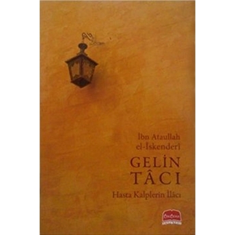 Gelin Tacı Ibn Ataullah El-Iskenderi