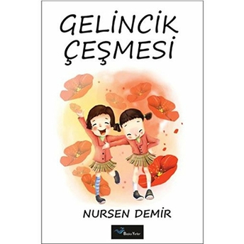 Gelincik Çeşmesi-Nursen Demir