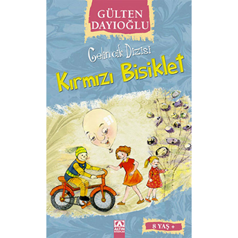 Gelincik Dizisi - Kırmızı Bisiklet Gülten Dayıoğlu