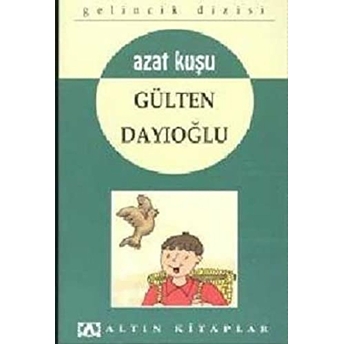 Gelincik Dizisi Seti (17 Kitap) Gülten Dayoğlu