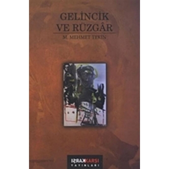 Gelincik Ve Rüzgar