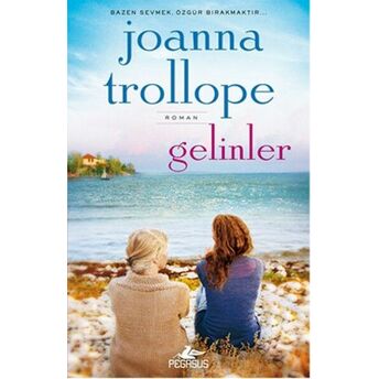 Gelinler Joanna Trollope