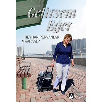 Gelirsem Eğer-Reyhan Pervanlar Karaalp