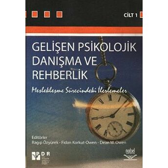 Gelişen Psikolojik Danışma Ve Rehberlik Cilt 1 Dean W. Owen