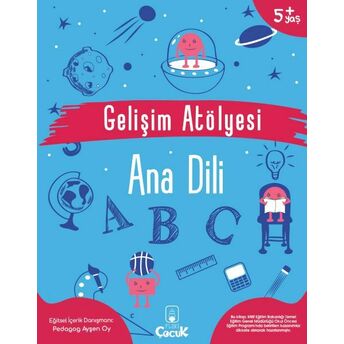 Gelişim Atölyesi Ana Dili Ayşen Oy