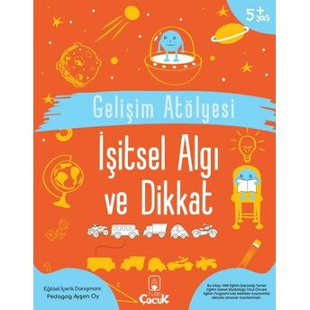 Gelişim Atölyesi Işitsel Algı Ve Dikkat Ayşen Oy