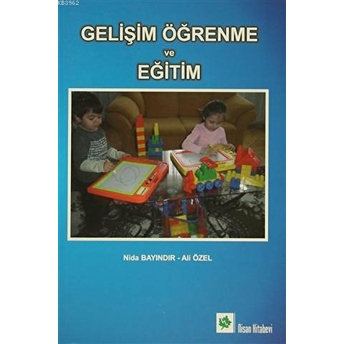 Gelişim Öğrenme Ve Eğitim