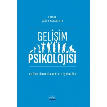 Gelişim Psikolojisi Çağla Karademir