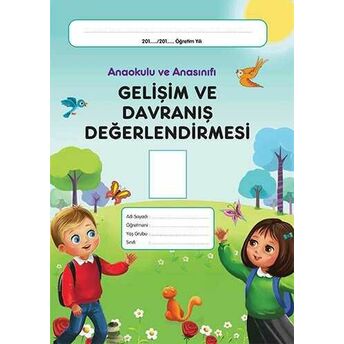 Gelişim Ve Davranış Değerlendirmesi (Karne)