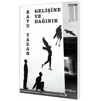 Gelişine Ve Dağınık Batuhan Yazan