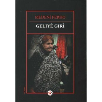 Gelıye Gırı Medeni Ferho