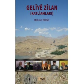 Geliye Zilan ( Katliamları ) Mehmet Baran