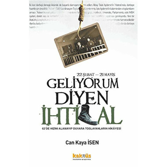 Geliyorum Diyen Ihtilal - 22 Şubat – 21 Mayıs