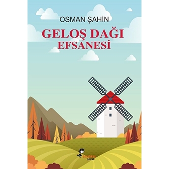 Geloş Dağı Efsanesi Osman Şahin