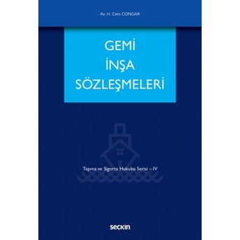 Gemi Inşa Sözleşmeleri Hikmet Cem Congar