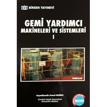 Gemi Yardımcı Makinaları 1 - Kemal Demirel