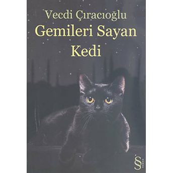 Gemileri Sayan Kedi Vecdi Çıracıoğlu