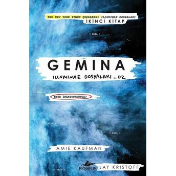 Gemina - Illuminae Dosyaları 02 (Ciltli) Amine Kaufman, Jay Kristoff