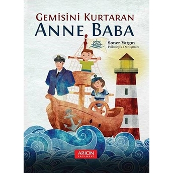 Gemisini Kurtaran Anne Baba