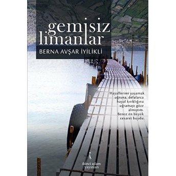 Gemisiz Limanlar Berna Iyilikli