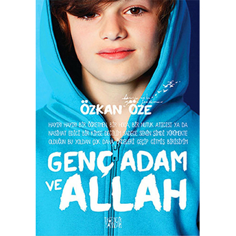 Genç Adam Ve Allah Özkan Öze