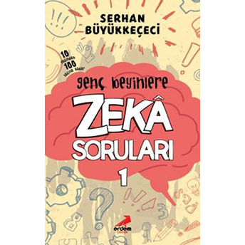 Genç Beyinlere Zeka Soruları 1 Serhan Büyükkeçeci