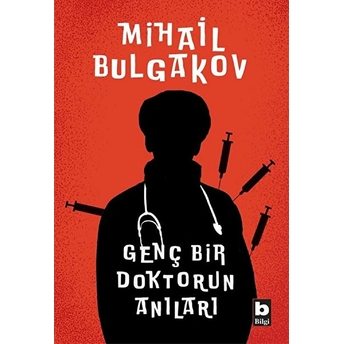 Genç Bir Doktorun Anıları Mihail Afansyeviç Bulgakov