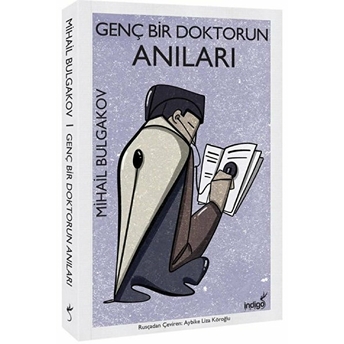 Genç Bir Doktorun Anıları - Modern Dünya Klasikleri Mihail Bulgakov