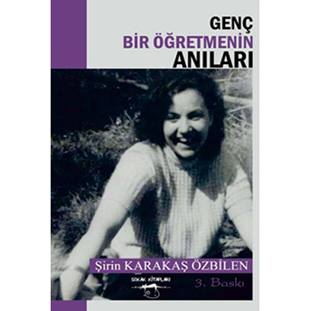 Genç Bir Öğretmenin Anıları