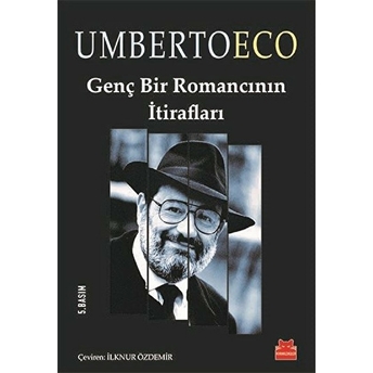 Genç Bir Romancının Itirafları Umberto Eco