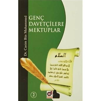 Genç Davetçilere Mektuplar - 2