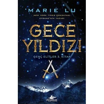 Genç Elitler 3. Kitap - Gece Yıldızı (Ciltli) Marie Lu