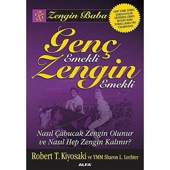 Genç Emekli Zengin Emekli Robert T. Kiyosaki