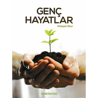 Genç Hayatlar Hüseyin Okur