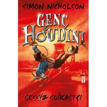 Genç Houdini - Sessiz Suikastçı Simon Nicholson