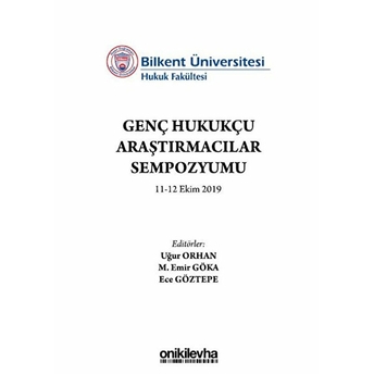 Genç Hukukçu Araştırmacılar Sempozyumu - Uğur Orhan