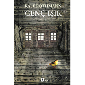 Genç Işık-Ralf Rothmann