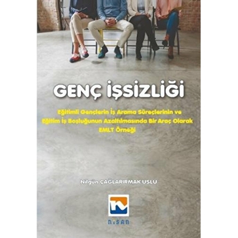 Genç Işsizliği Nilgün Çağlarırmak Uslu