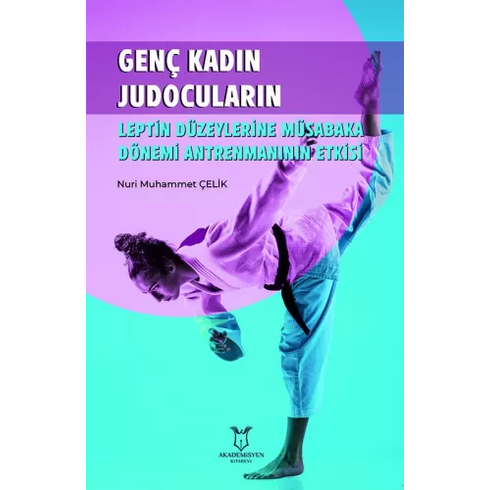 Genç Kadın Judocuların Leptin Düzeylerine Müsabaka