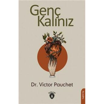 Genç Kalınız Dr. Victor Pauchet