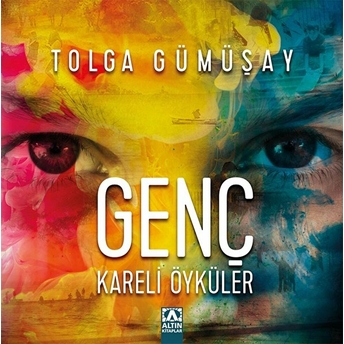 Genç Kareli Öyküler Tolga Gümüşay