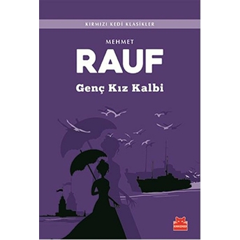 Genç Kız Kalbi Mehmet Rauf