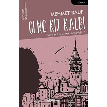 Genç Kız Kalbi Mehmet Rauf