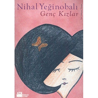 Genç Kızlar Nihal Yeğinobalı